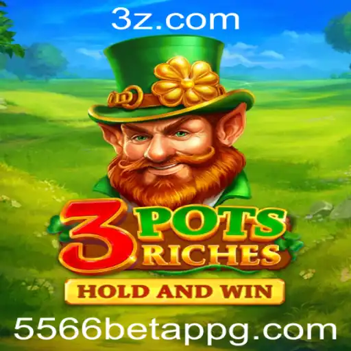 Descubra o Universo de 3potsRiches no 5566 Bet App