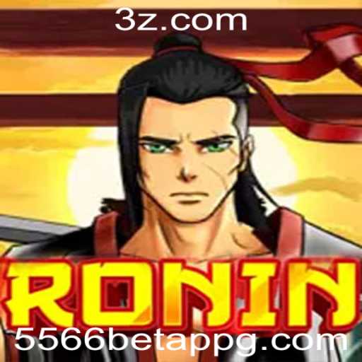 Ronin: Explorando o Jogo e Como a 5566 Bet App Está Mudando as Apostas