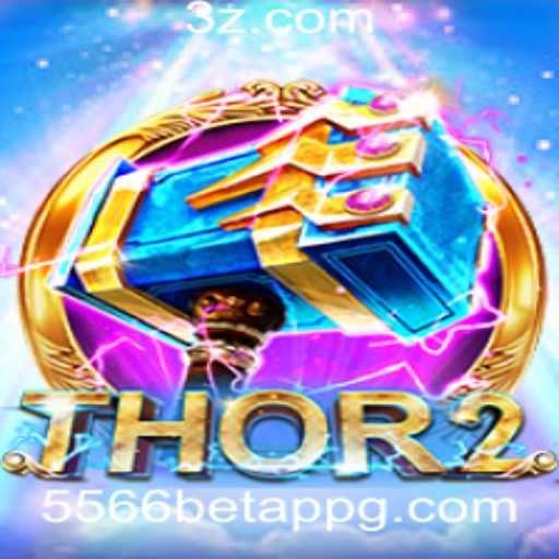 Explorando o Mundo de Thor2 e o Aplicativo 5566 Bet
